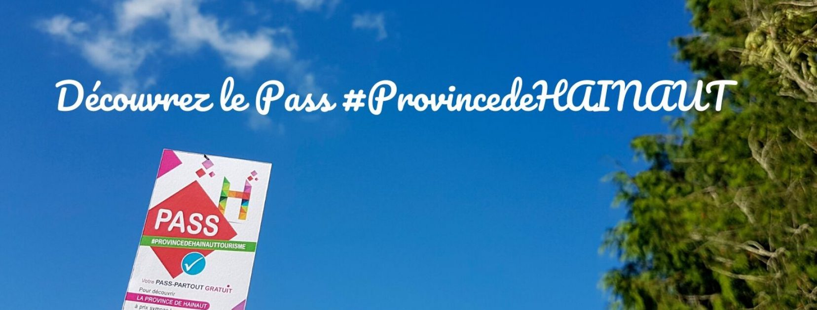 Copie de Découvrez le Pass #ProvinceDEHAINAUT Copie de Découvrez le Pass #ProvinceDEHAINAUT